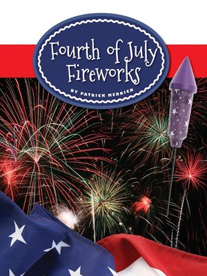 cover image of Fourth of July Fireworks